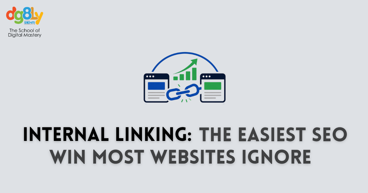 Internal Linking: The Easiest SEO Win Most Websites Ignore